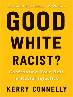 cover image of Good White Racist?